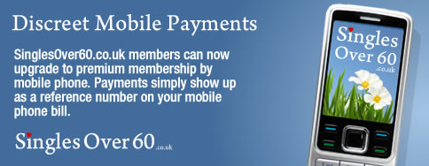 SinglesOver60.co.uk mobile phone payments